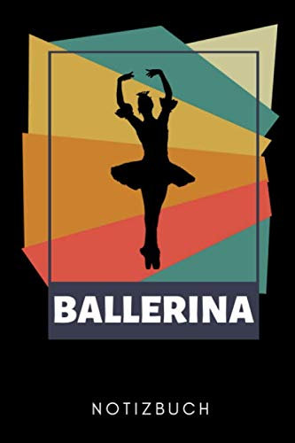BALLERINA NOTIZBUCH: A5 WOCHENPLANER Geschenk für Ballett Tänzer | Ballerina | Tanzen Buch | Geschenk | Tanzbuch | für Anfänger Profi | Witziger Spruch | Mädchen