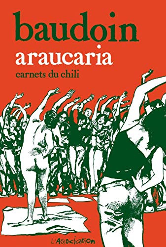 Araucaria: Carnets du Chili
