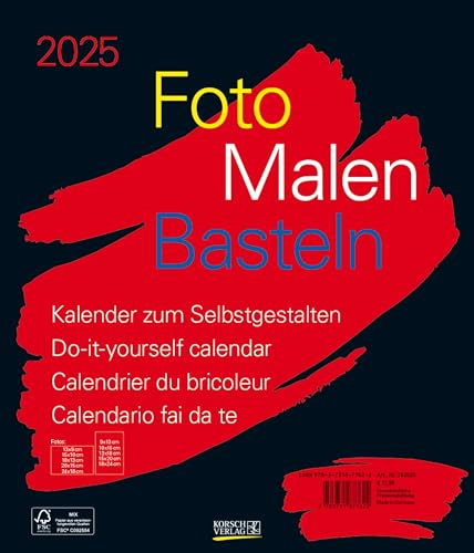 Foto-Malen-Basteln Bastelkalender schwarz groß 2025: Fotokalender zum Selbstgestalten. Do-it-yourself Kalender mit festem Fotokarton. Format: 30 x 35 cm