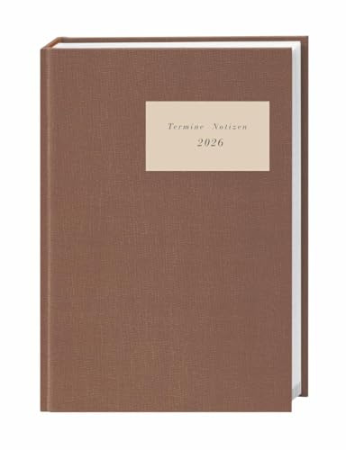 Terminer A5, Leinen sand 2026: Sand-farbener Terminkalender mit hochwertigem Leineneinband. Wochenplaner mit Zitaten und Lesebändchen. Taschenkalender ... Planen von Terminen. (Kalenderbücher Heye)