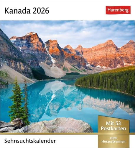 Kanada Sehnsuchtskalender 2026 - Wochenkalender mit 53 Postkarten: Fernweh in einem Foto-Kalender zum Aufstellen. Die schönsten Landschaften Kanadas ... zum Aufhängen (Sehnsuchtskalender Harenberg)