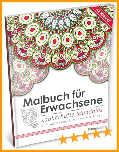 Malbuch für Erwachsene: Zauberhafte Mandalas (Kleestern®, A4 Format, 40+ Motive) (A4 Malbuch für Erwachsene)
