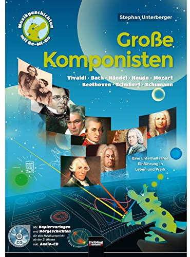 Große Komponisten: Heft inkl. Audio-CD (Musik-Geschichten mit Re-Mi-Do)