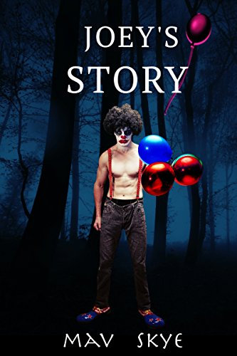 Joey's Story (Girl Clown Hatchet Suspense Series Book 4)