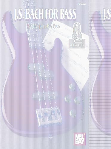 J.S. Bach for Bass: Includes Online Audio
