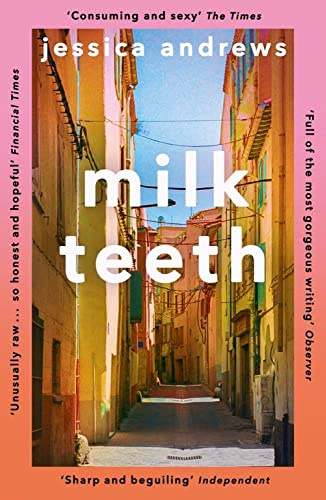 Milk Teeth: The literary summer favourite