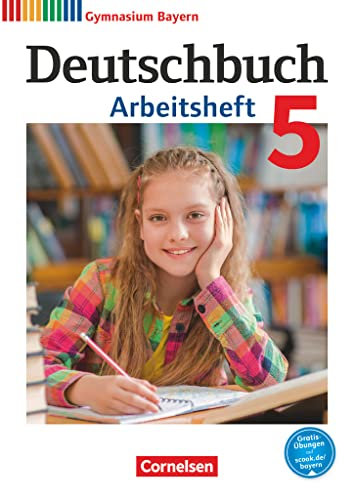 Deutschbuch Gymnasium - Bayern - Neubearbeitung - 5. Jahrgangsstufe: Arbeitsheft mit Lösungen