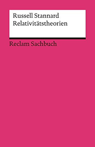 Relativitätstheorien (Reclams Universal-Bibliothek)