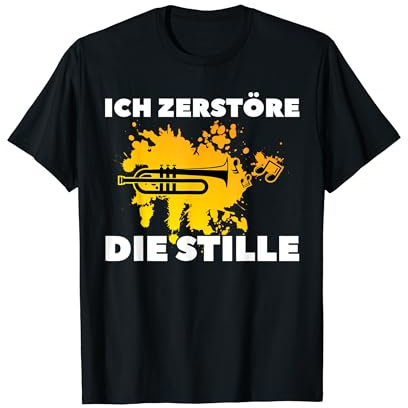 Ich zerstöre die Stille Trompete Musik T-Shirt