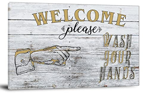 Willkommensschild Druck auf Leinwand Bitte waschen Sie Ihre Hände Hygiene Hinweis Kreative Innendekoration Druck Schilder für Restaurants – Freunde Kinder Männer Frauen 40 x 60 cm