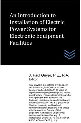 An Introduction to Installation of Electric Power Systems for Electronic Equipment Facilities (Electric Power Generation and Distribution)