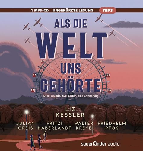 Als die Welt uns gehörte: .