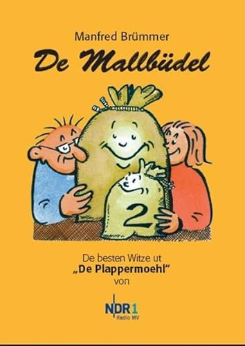 De Mallbüdel 2: De besten Witze ut De Plappermoehl von NDR 1 Radio MV