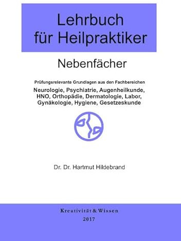 Lehrbuch für Heilpraktiker: Nebenfächer