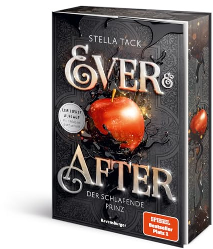 Ever & After, Band 1: Der schlafende Prinz (Knisternde Märchen-Fantasy der SPIEGEL-Bestsellerautorin Stella Tack) (Ever & After, 1)