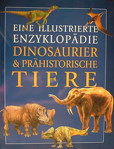 Dinosaurier & prähistorische Tiere