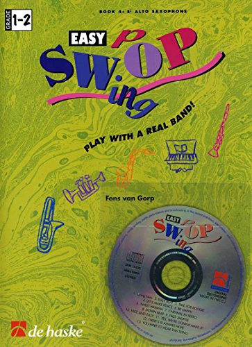 Easy Swop, für Altsaxophon, m. Audio-CD: Spiel mit einer echten Band!. Play-Along-CD zum Üben und Mitspielen. Schwierigkeitsgrad: mittelschwer bis schwer