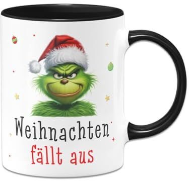 Tassenbrennerei Grinch Tasse - Weihnachten fällt aus - Kaffeetasse mit Spruch, Weihnachtstasse lustig - Weihnachts-Deko Anti-Weihnachten (Schwarz)
