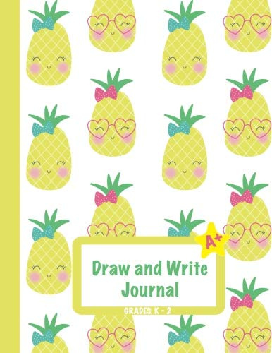 Draw and Write Journal: Grades K-2: Primary Composition Half Page Lined Paper with Drawing Space (8.5 x 11 Notebook), Learn To Write and Draw Journal