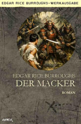 Der Macker: Ein Abenteuer-Roman