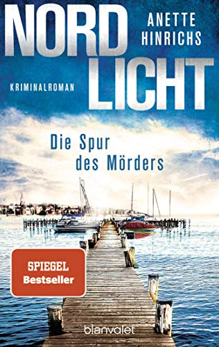 Nordlicht - Die Spur des Mörders: Kriminalroman: 2