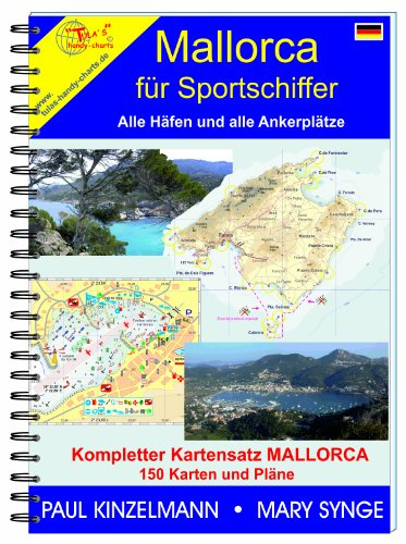 MALLORCA FÜR SPORTSCHIFFER - alle Häfen und alle Ankerplätze