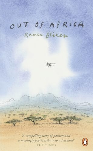 Out of Africa: Karen Blixen: 2 (Penguin Essentials, 2)