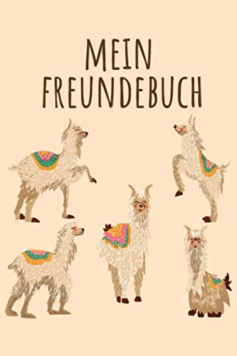 MEIN FREUNDEBUCH: Tolles Freundschaftsbuch mit Lamas | 110 Seiten zum Ausfüllen | Format 6x9 Zoll, DIN A5 | Soft Cover matt |