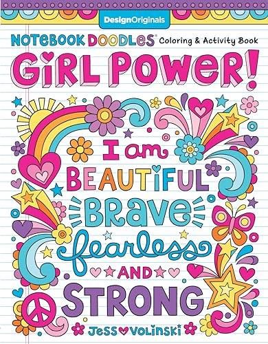 Notebook Doodles Girl Power! Coloring & Activity Book (Design Originals) 32 Inspiring, Beginner-Friendly Art Activities to Boost Confidence and Self-Esteem in Tweens and Teens, on Perforated Paper