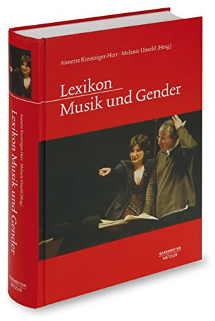 Lexikon Musik und Gender - Books On Music - ENCYCLOPEDIA