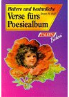 Heitere und besinnliche Verse fürs Poesiealbum (Falken Bücher)