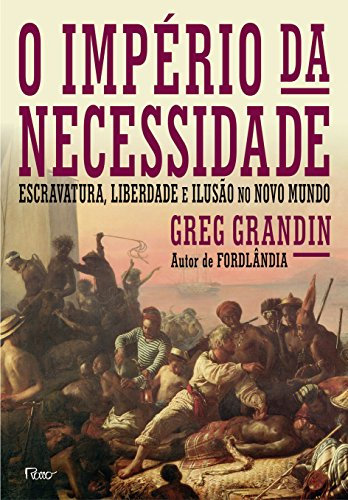 O Império da Necessidade (Em Portuguese do Brasil)
