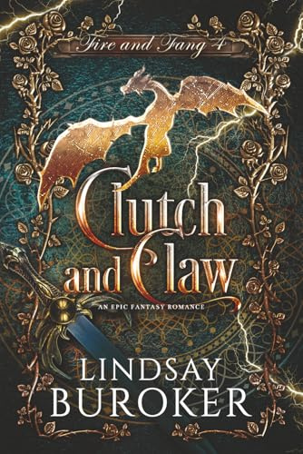 Clutch and Claw: An epic fantasy romance