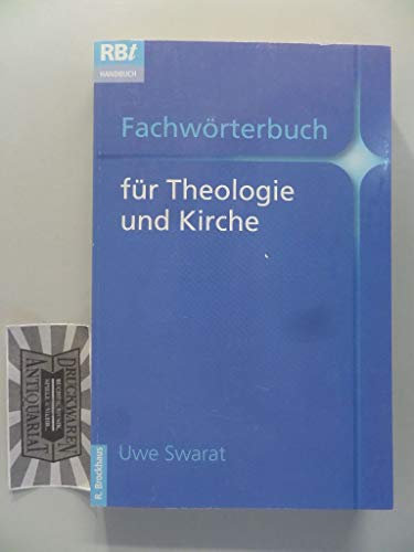 Fachwörterbuch für Theologie und Kirche (RBtaschenbücher)