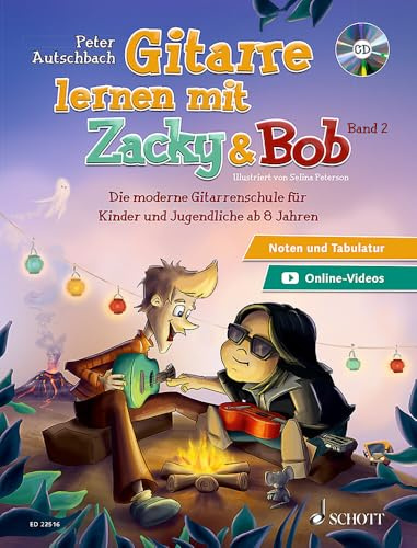 Gitarre lernen mit zacky und bob band 2 +cd: Die moderne Gitarrenschule für Kinder und Jugendliche ab 6 Jahren. guitar.