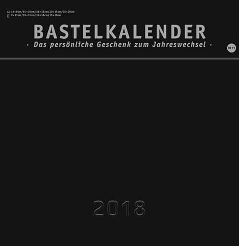 Bastelkalender 2018 schwarz groß - Kalender 2018
