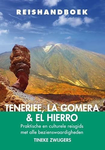 Reishandboek Tenerife, La Gomera & El Hierro: praktische en culturele reisgids met alle bezienswaardigheden (Elmar Reishandboeken)