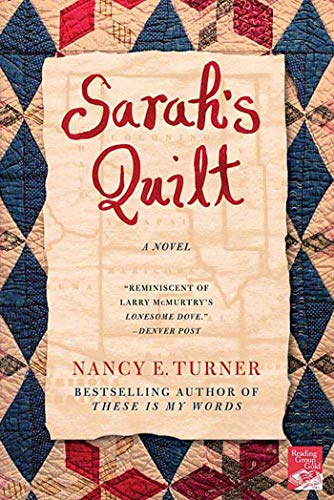 Sarah's Quilt: A Novel of Sarah Agnes Prine and the Arizona Territories, 1906: 2
