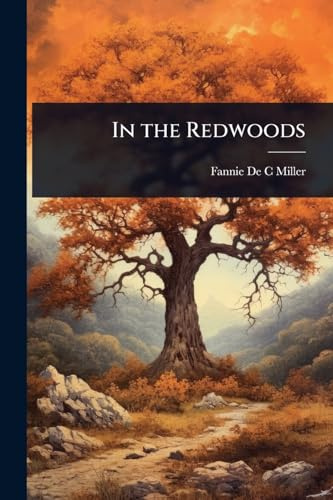In the Redwoods