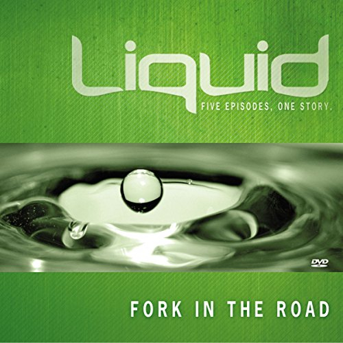 Fork in the Road: Liquid