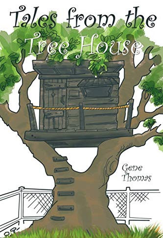 Tales From The Tree House