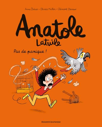Anatole Latuile, Tome 06: Pas de panique !