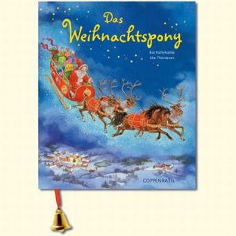 Das Weihnachtspony (Bilder- und Vorlesebücher)