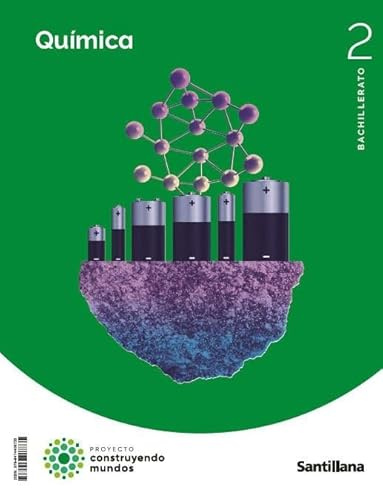 QUIMICA 2 BTO CONSTRUYENDO MUNDOS