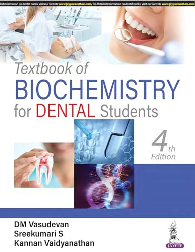 Textbook of Biochemistry for Dental Students
