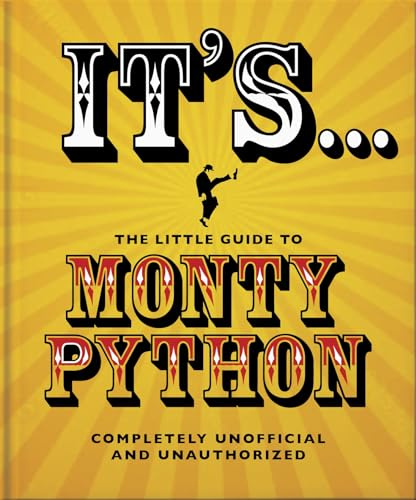The Little Guide to Monty Python: ...And Now For Something Completely Different: 14 (The Little Book of...)