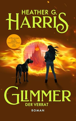 Glimmer – Der Verrat: Glimmer-Reihe Band 4