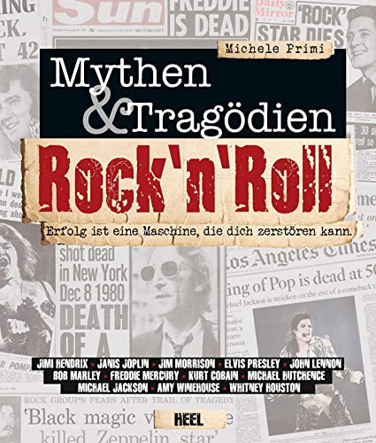 Rock 'n' Roll - Mythen & Tragödien: Erfolg ist eine Maschine, die dich zerstören kann
