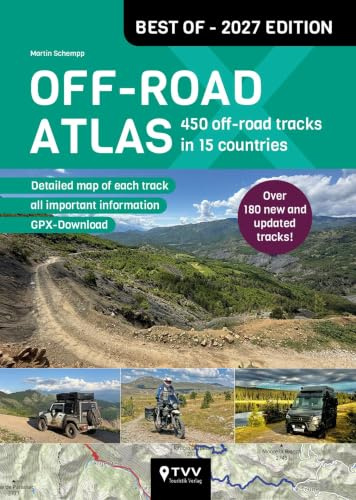 Off-road Atlas 2027: 450 off-road tracks in 15 countries