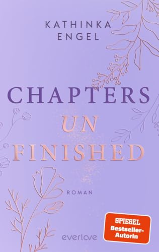 Chapters unfinished (Badger-Books-Reihe 3): Roman | Mit exklusivem Page Overlay | Haters-to-Lovers-Romance mit Spice